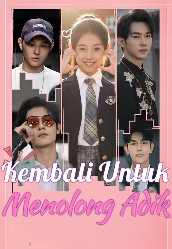 Kembali Untuk Menolong Adik