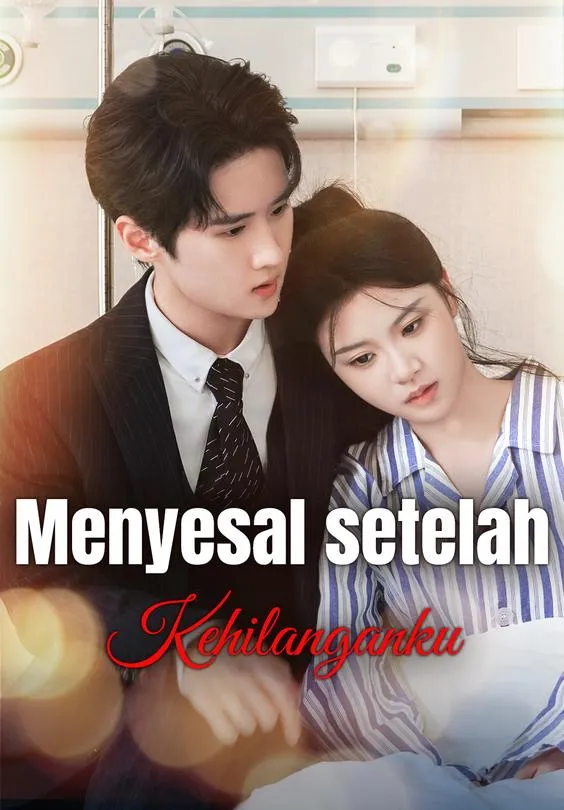 Menyesal setelah Kehilanganku