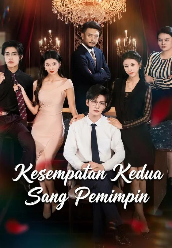 Kesempatan Kedua Sang Pemimpin