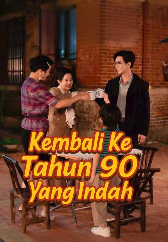 Kembali Ke Tahun 90 yang Indah