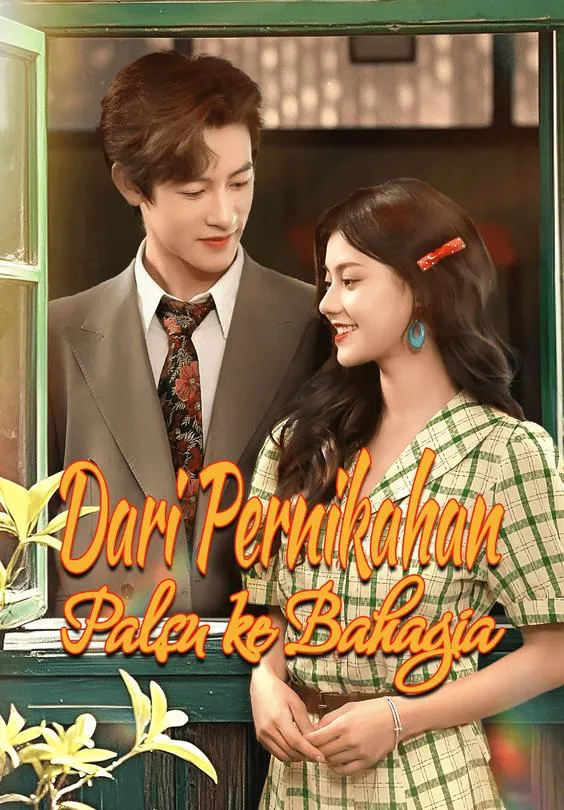 Dari Pernikahan Palsu ke Bahagia