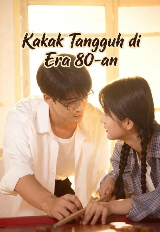 Kakak Tangguh di Era 80-an