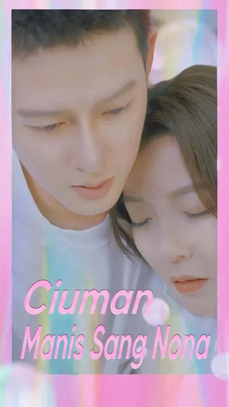 Ciuman Manis Sang Nona