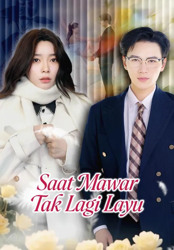 Saat Mawar Tak Lagi Layu