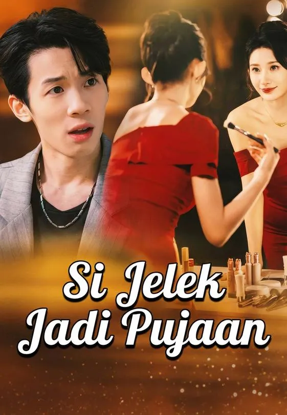 Si Jelek Jadi Pujaan