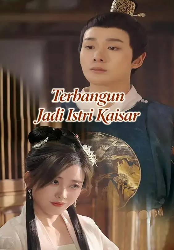 Terbangun Jadi Istri Kaisar