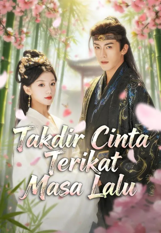 Takdir Cinta Terikat Masa Lalu