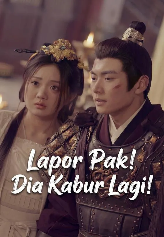 Lapor Pak! Dia Kabur Lagi!