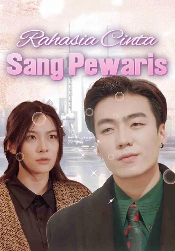 Rahasia Cinta Sang Pewaris