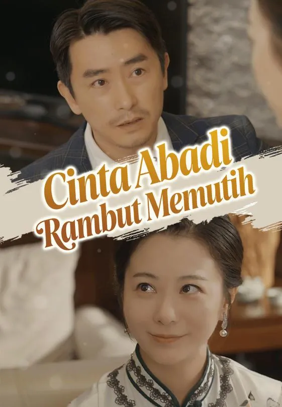 Cinta Abadi Rambut Memutih