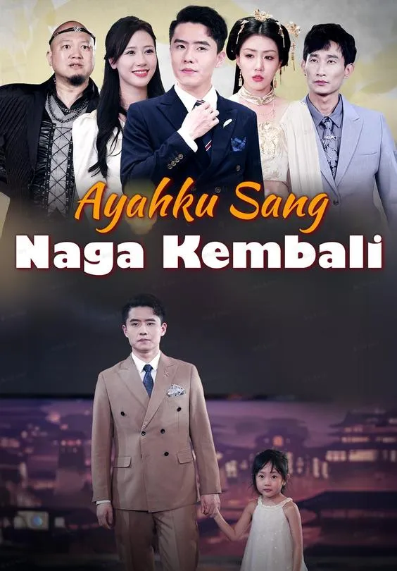 Ayahku Sang Naga Kembali