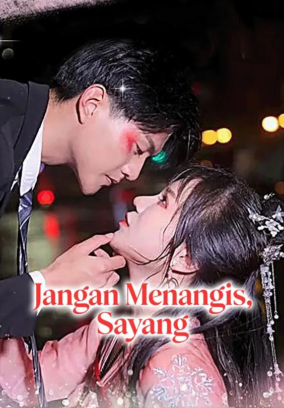 Jangan Menangis, Sayang