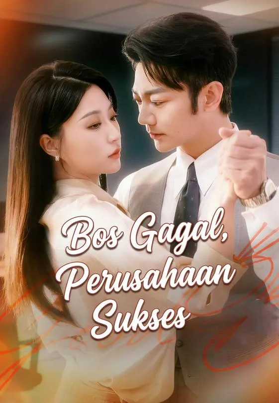 Bos Gagal, Perusahaan Sukses Full Episode Subtitle Indonesia - Dracinema