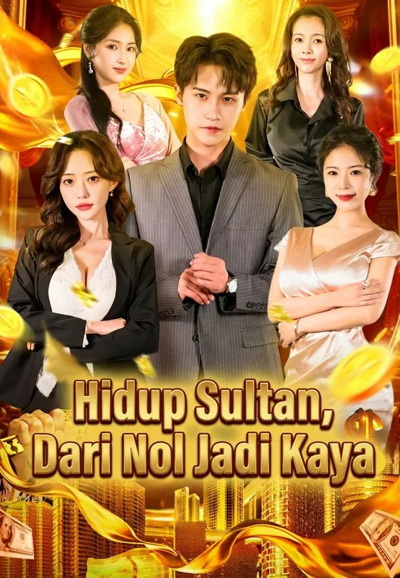 Hidup Sultan, Dari Nol Jadi Kaya