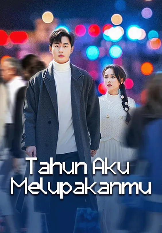 Tahun Aku Melupakanmu