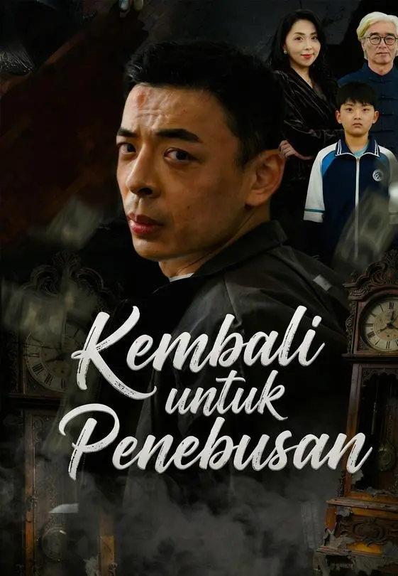 Kembali untuk Penebusan Full Episode Subtitle Indonesia - Dracinema