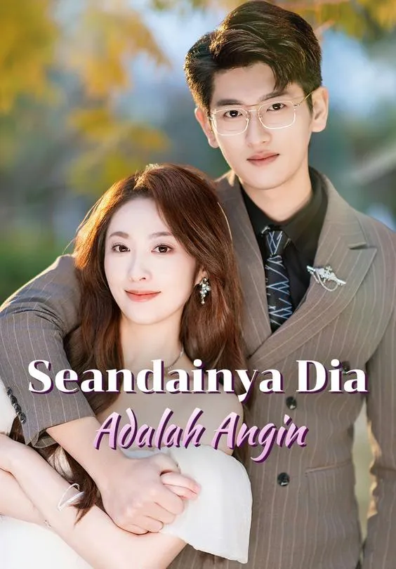 Seandainya Dia Adalah Angin