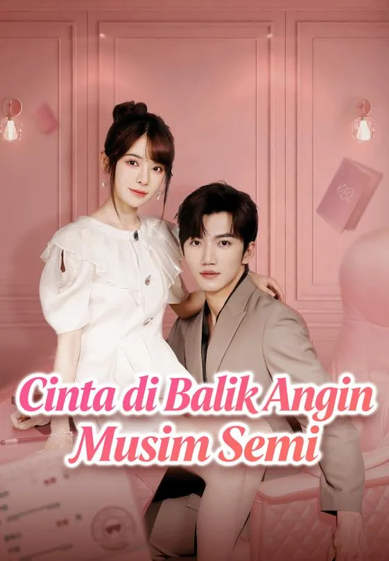 Cinta di Balik Angin Musim Semi