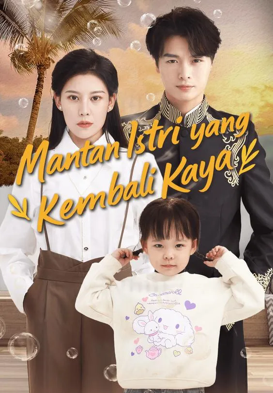 Mantan Istri yang Kembali Kaya