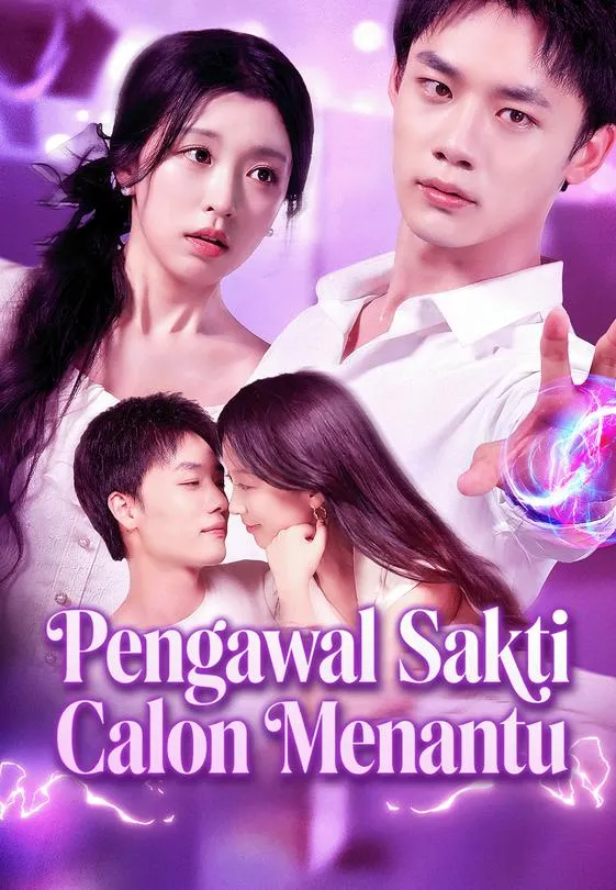 Pengawal Sakti Calon Menantu