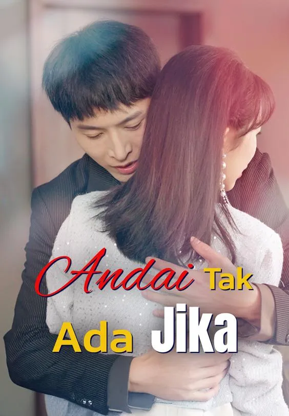 Andai Tak Ada Jika