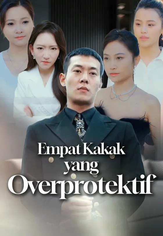 Empat Kakak yang Overprotektif