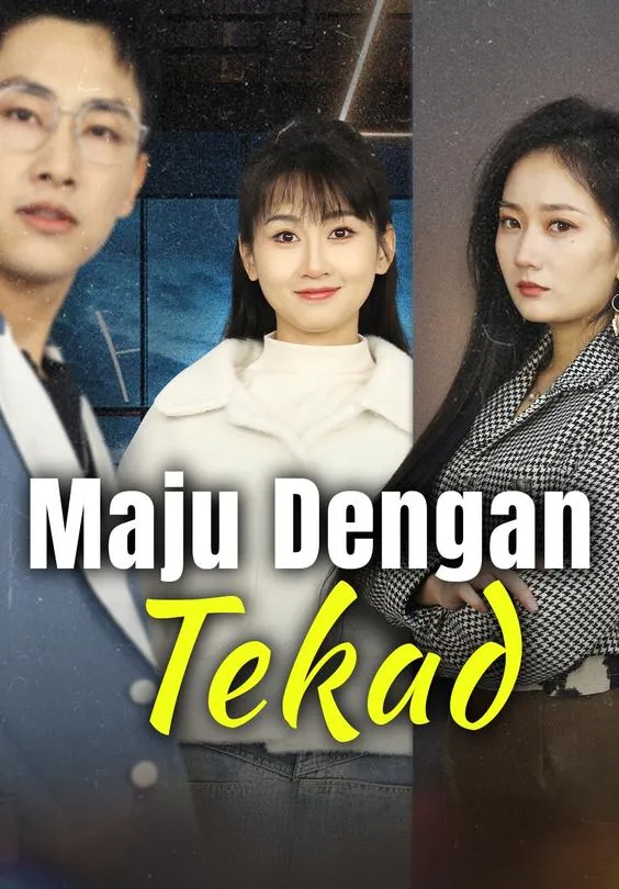 Maju Dengan Tekad