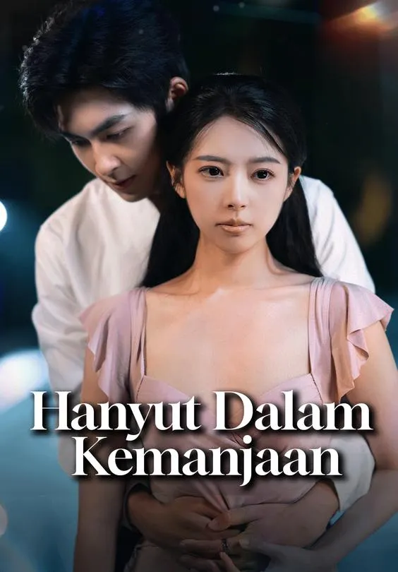 Hanyut Dalam Kemanjaan