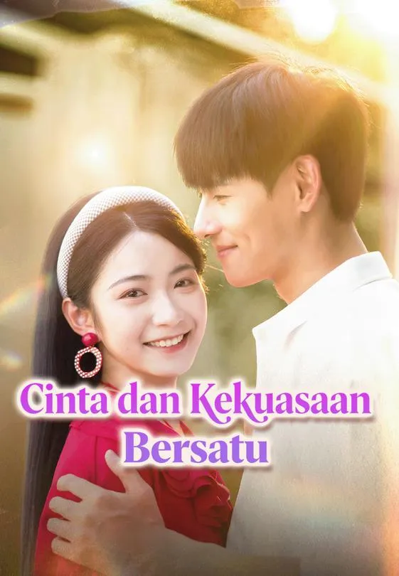 Cinta dan Kekuasaan Bersatu