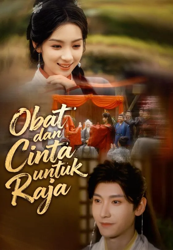 Obat dan Cinta untuk Raja