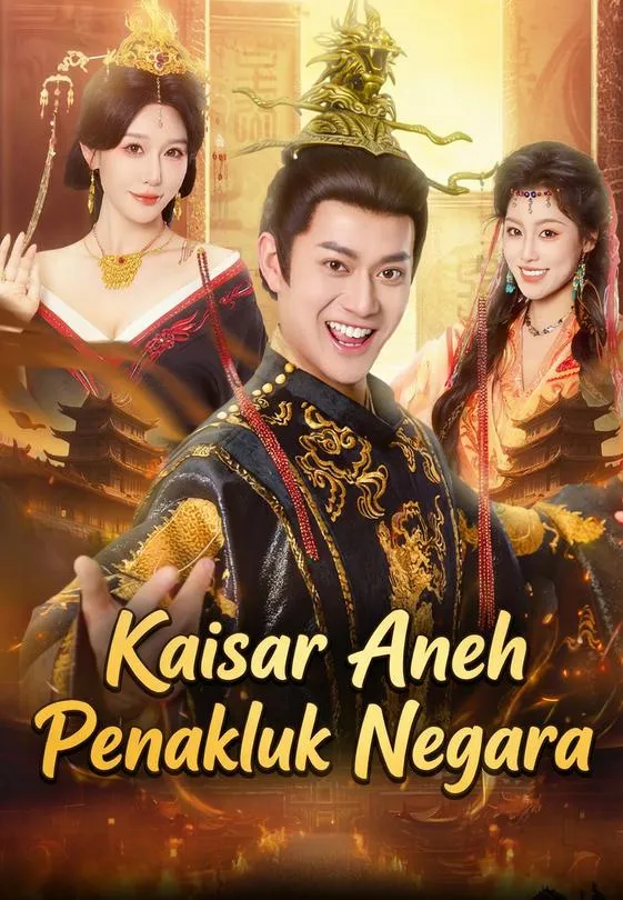 Kaisar Aneh Penakluk Negara