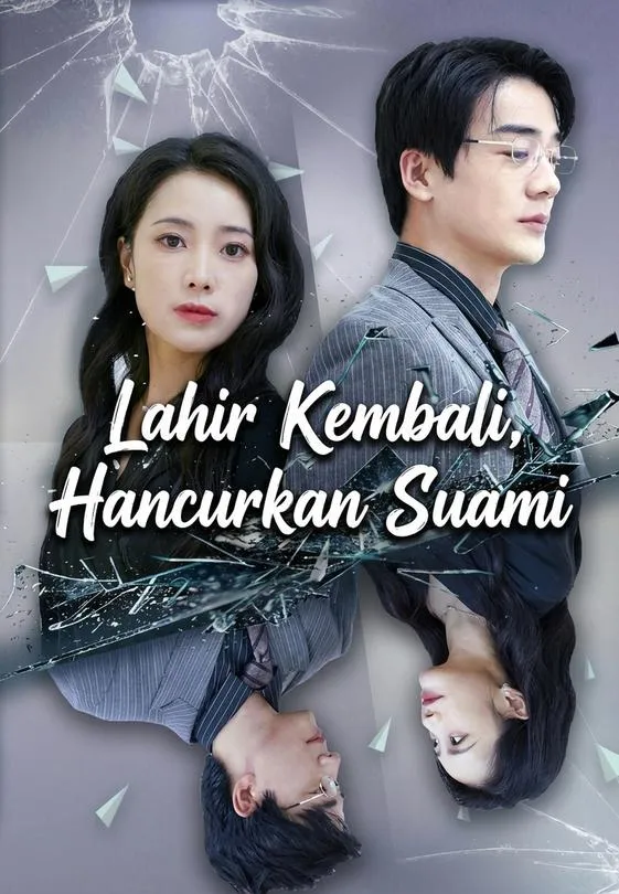 Lahir Kembali, Hancurkan Suami