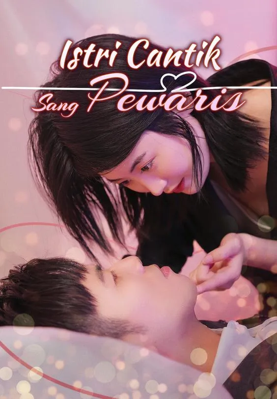 Istri Cantik Sang Pewaris