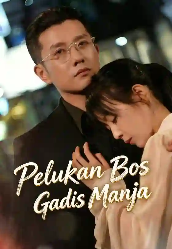 Nonton Pelukan Bos untuk Gadis Manja Subtitle Indonesia