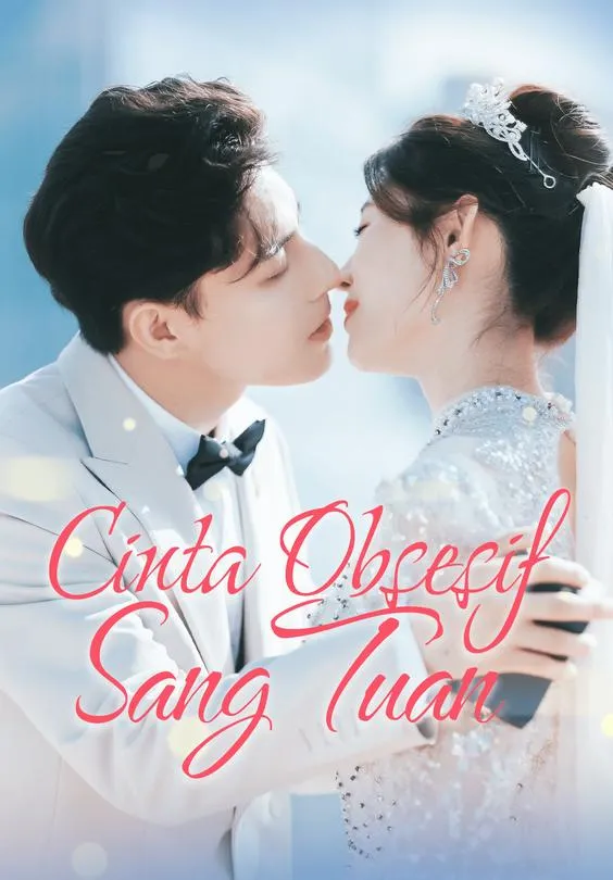 Cinta Obsesif Sang Tuan