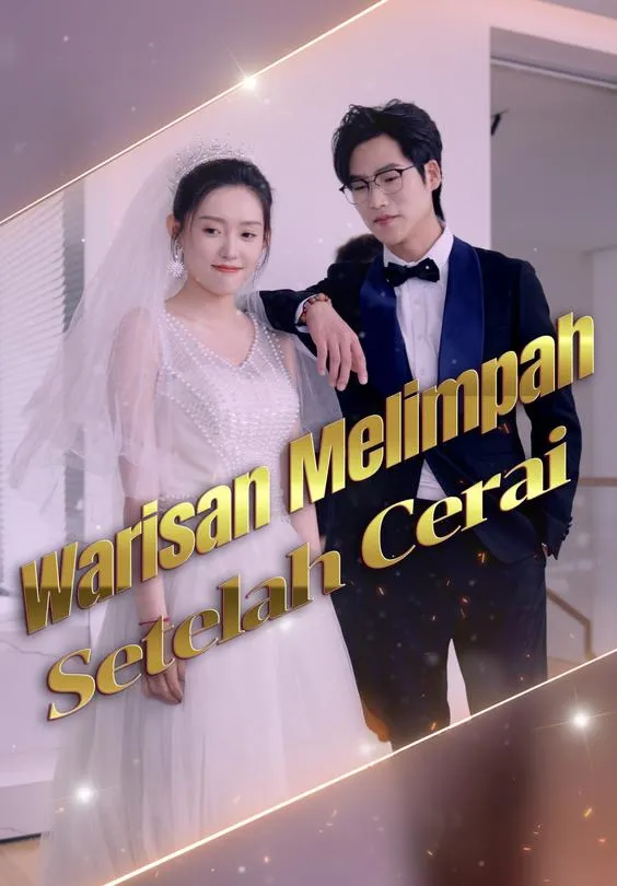 Warisan Melimpah Setelah Cerai