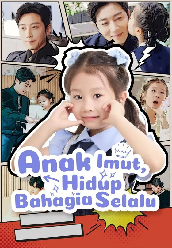 Anak Imut, Hidup Bahagia Selalu