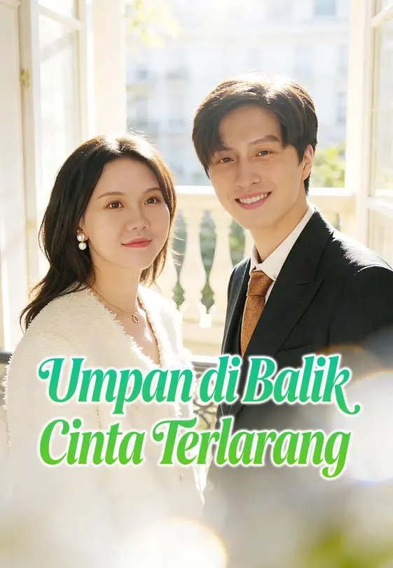 Umpan di Balik Cinta Terlarang Full Episode Subtitle Indonesia - Dracinema