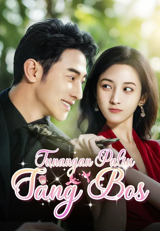 Tunangan Palsu Sang Bos