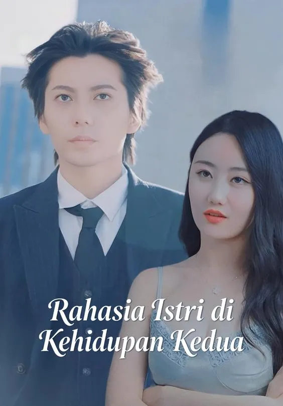 Rahasia Istri di Kehidupan Kedua