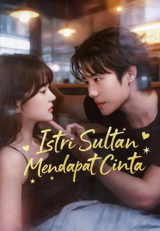 Istri Sultan Mendapat Cinta Full Episode Subtitle Indonesia - Dracinema