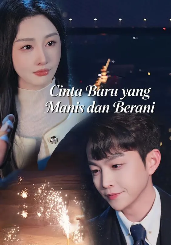 Cinta Baru yang Manis dan Berani