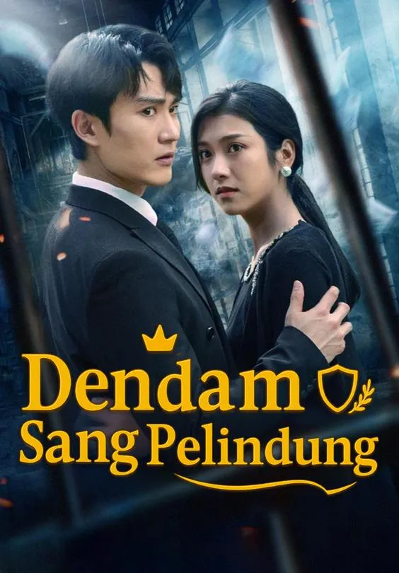 Dendam Sang Pelindung