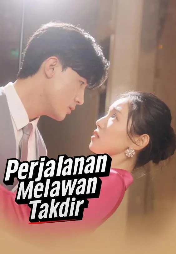 Perjalanan Melawan Takdir