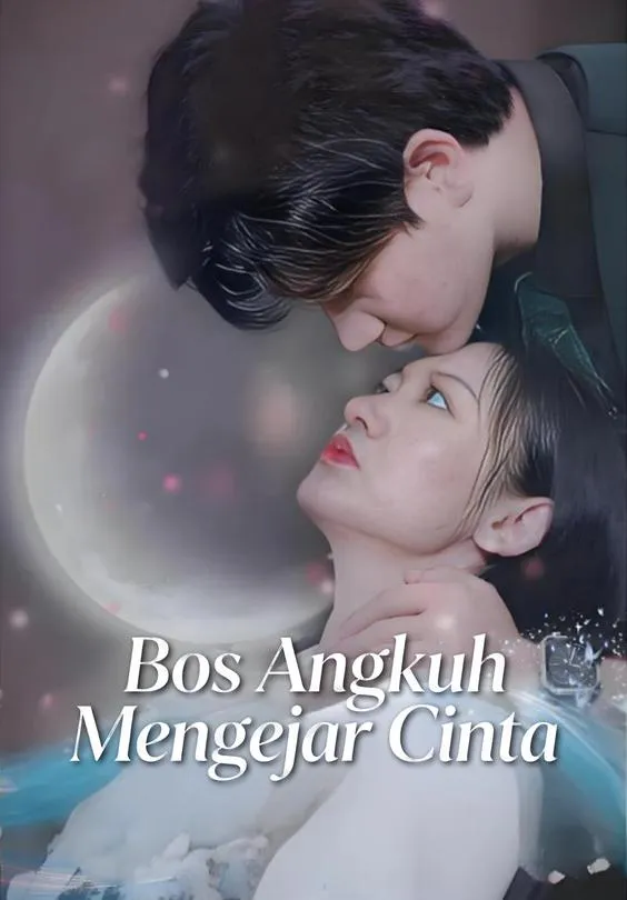 Bos Angkuh Mengejar Cinta