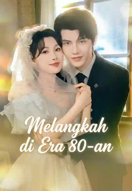 Nonton Melangkah di Era 80-an Subtitle Indonesia