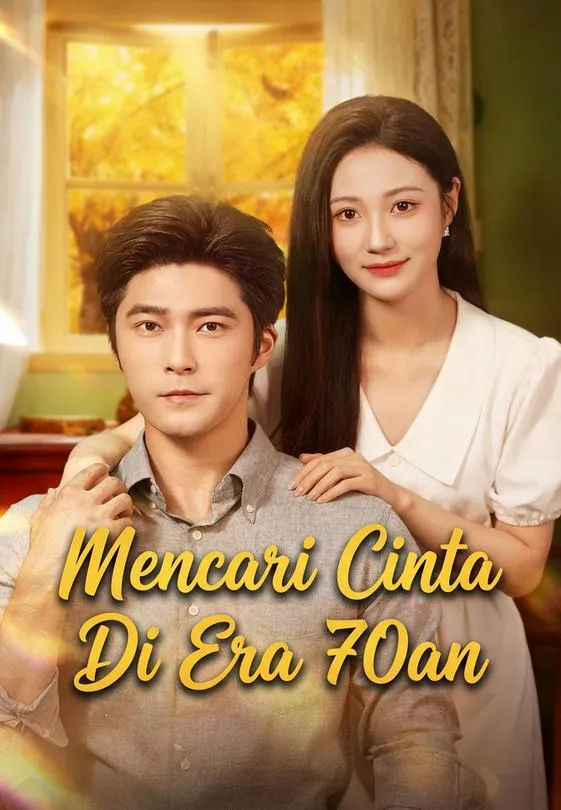 Mencari Cinta Di Era 70an