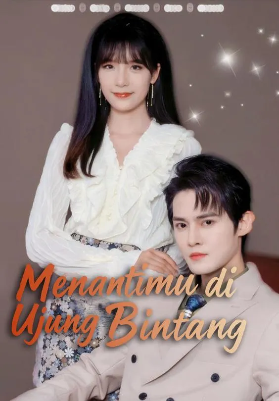 Menantimu di Ujung Bintang