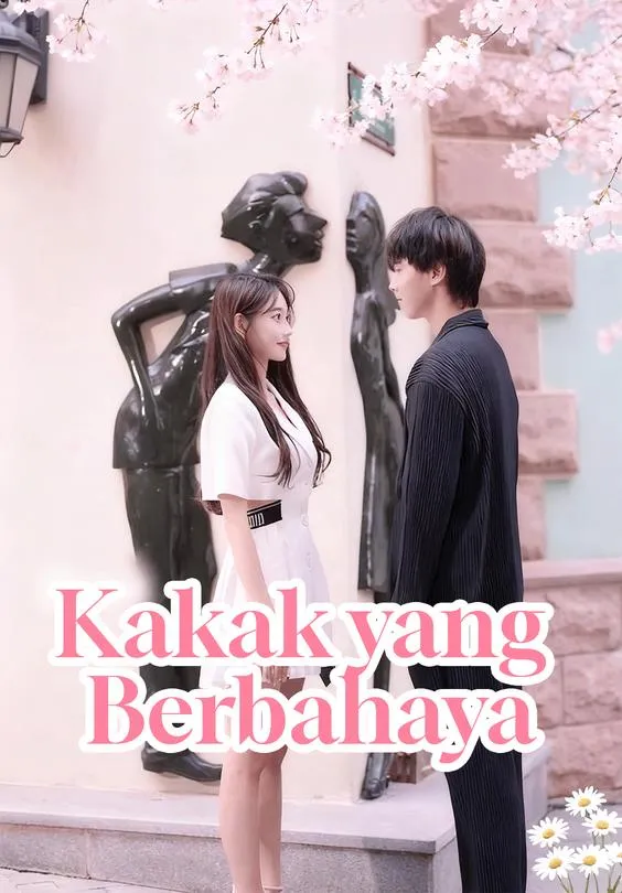 Kakak yang Berbahaya