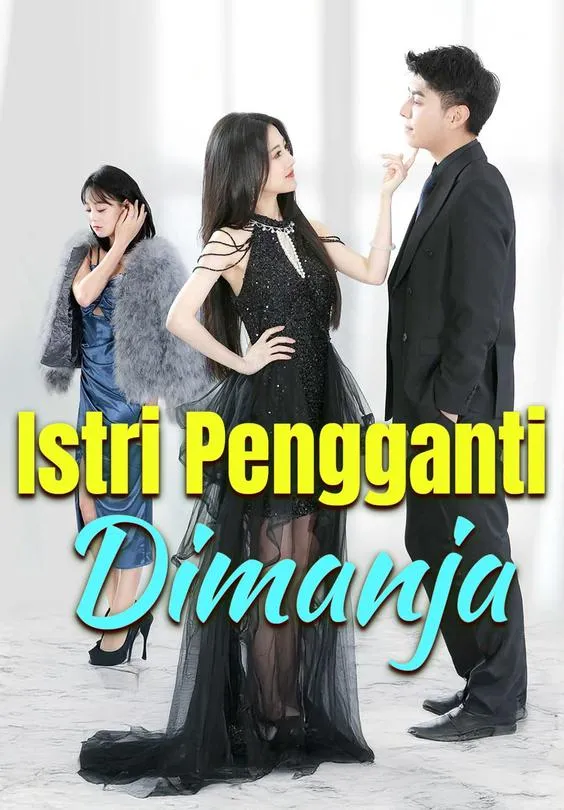Istri Pengganti Dimanja